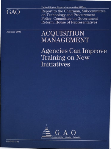 Acquisition Management Agencies Can Improve Training on New Initiatives