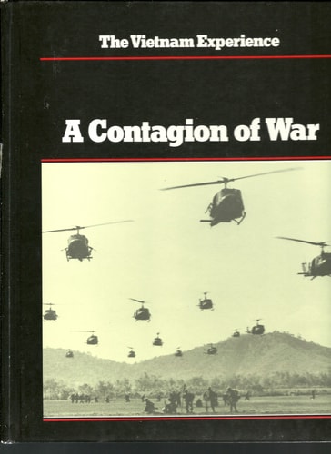A Contagion of War (1965-1967) The Vietnam Experience