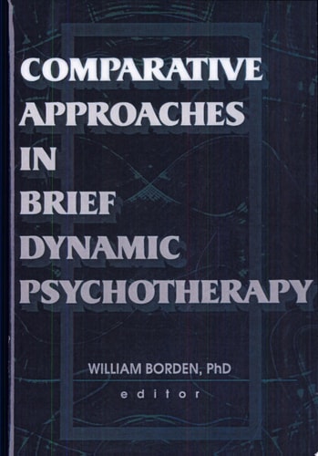 Comparative Approaches in Brief Dynamic Psychotherapy
