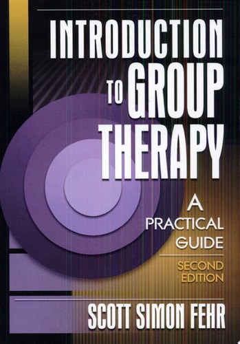 Introduction to Group Therapy A Practical Guide