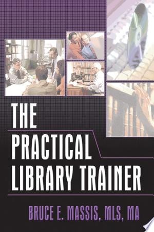 The Practical Library Trainer