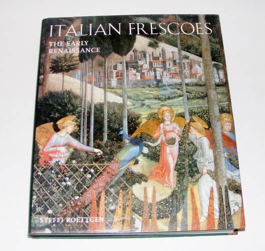 Italian Frescoes: The flowering of the Renaissance, 1470-1510