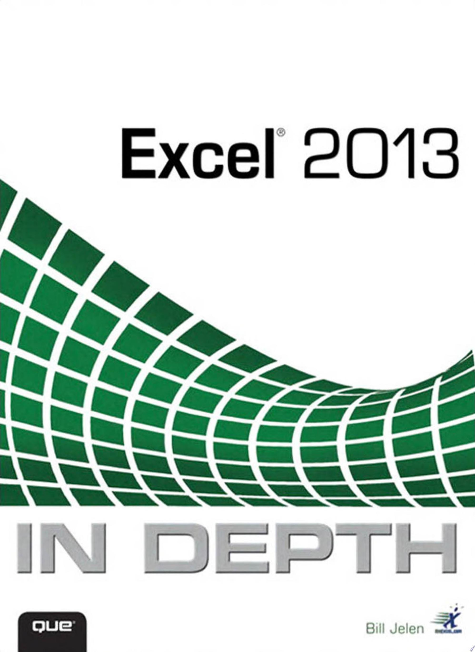 Excel 2013 in Depth