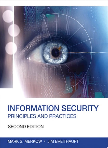 Information Security Principles and Practices