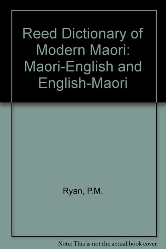 The Reed Dictionary of Modern Maori