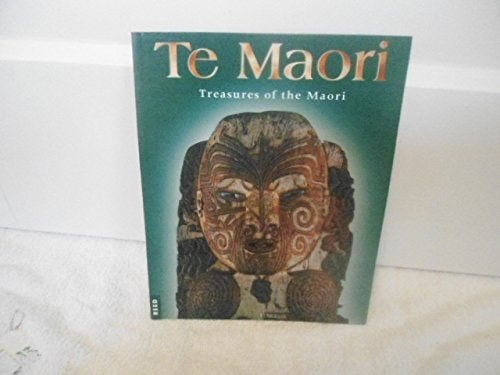 Te Maori Treasures of the Maori