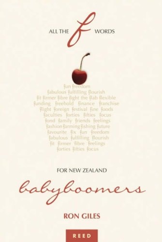 All the F Words for New Zealand Babyboomers