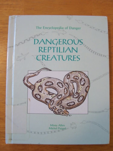 Dangerous Reptilian Creatures