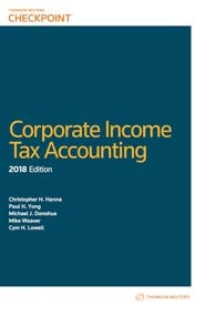 Corporate Income Tax Accounting 2018 Edition