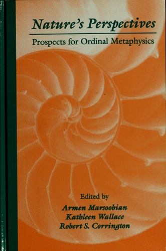 Nature's Perspectives Prospects for Ordinal Metaphysics