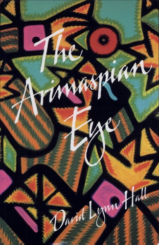 The Arimaspian Eye