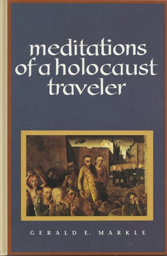 Meditations of a Holocaust Traveler