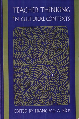 Teacher Thinking in Cultural Contexts