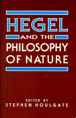 Hegel and the Philosophy of Nature