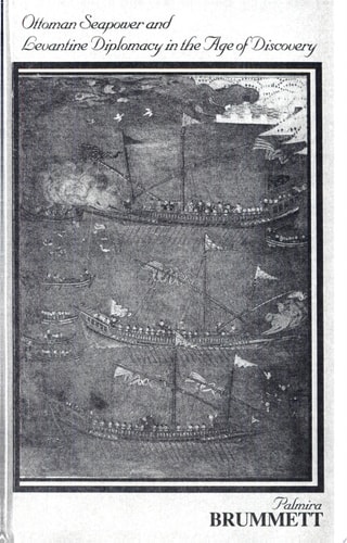 Ottoman Seapower and Levantine Diplomacy in the Age of Discovery