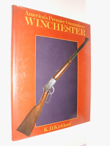 America's Premier Gunmakers Winchester