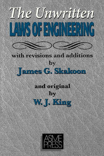 The Unwritten Laws of Engineering