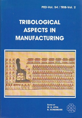 Tribological Aspects in Manufacturing