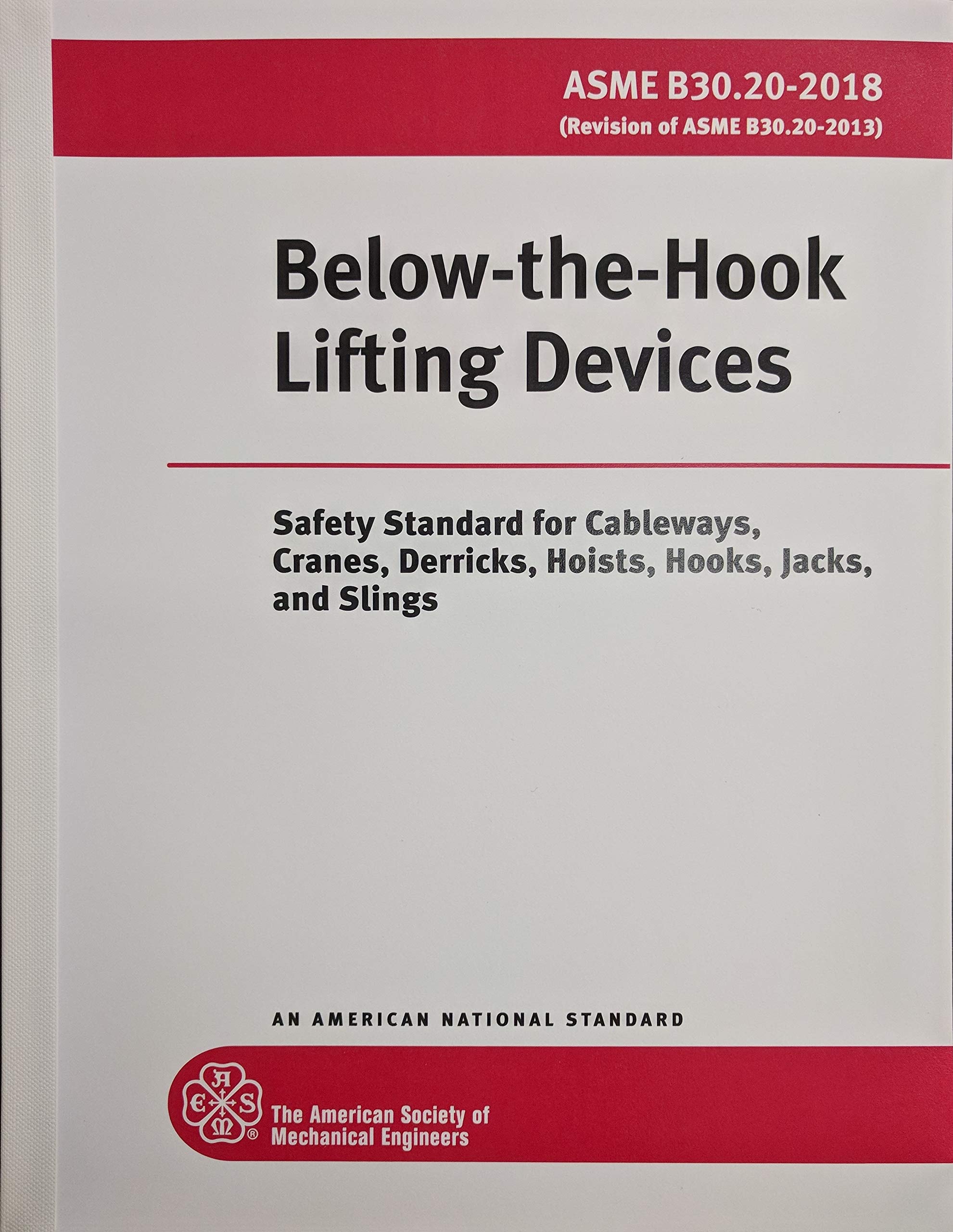 Below-the-Hook Lifting Devices (B30.20 - 2013)