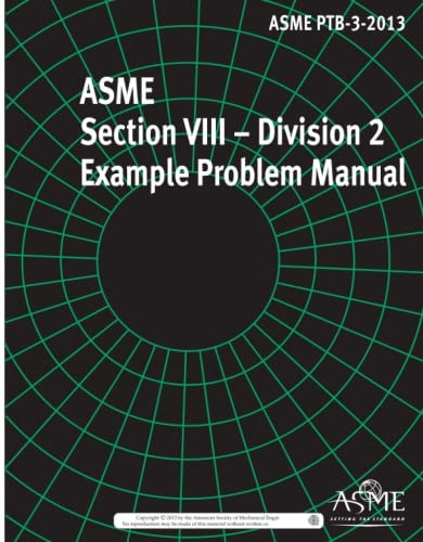 ASME Section VIII - Division 2 Example Problem Manual: PTB-3-2013