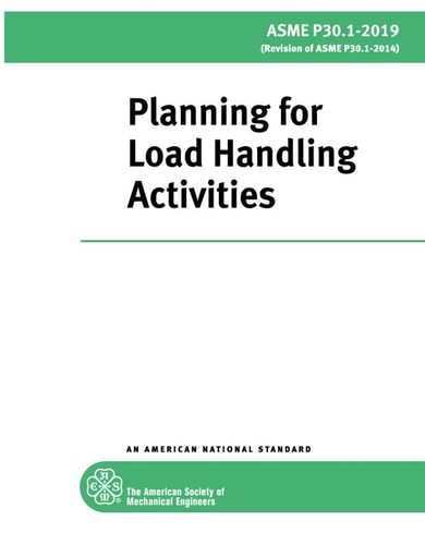 ASME P30.1-2019: Planning for Load Handling Activities