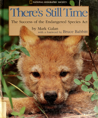 There's Still Time: The Success of the Endangered Species Act