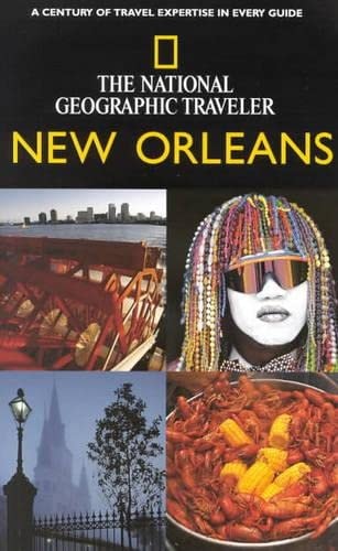 The National Geographic Traveler New Orleans