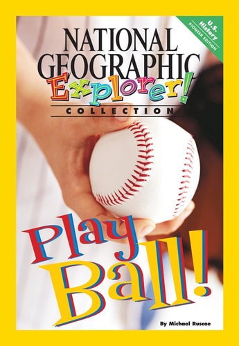 Explorer Books (Pioneer Social Studies: U. S. History): Play Ball!