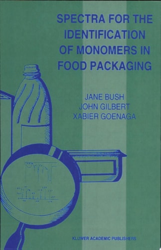 Spectra for the Identification of Monomers in Food Packaging
