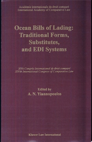 Ocean Bills of Lading Traditional Forms, Substitutes, and Edi Systems