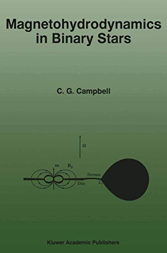 Magnetohydrodynamics in Binary Stars (Astrophysics and Space Science Library)