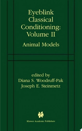 Eyeblink Classical Conditioning Volume 2 Animal Models