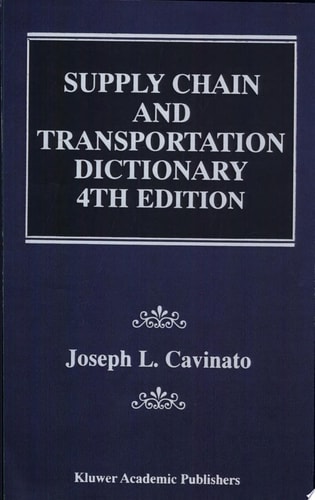 Supply Chain and Transportation Dictionary