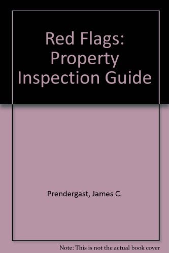 Red Flags Property Inspection Guide