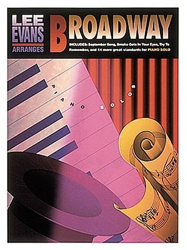 Lee Evans Arranges Broadway