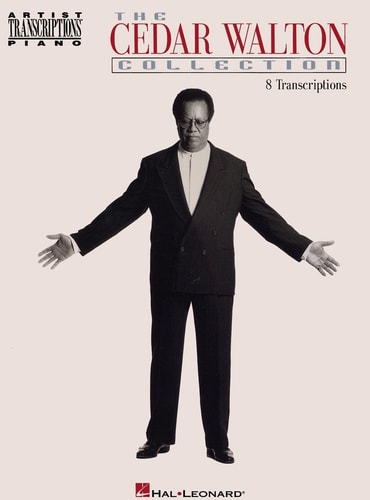 The Cedar Walton Collection: Piano (Artist Transcriptions)