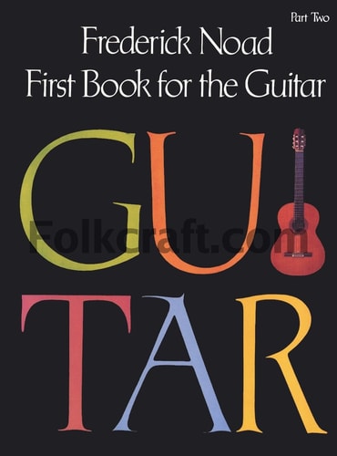 First Book for the Guitar - Part 2 Guitar Technique