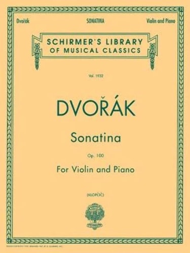 Sonatina, Op. 100 Schirmer Library of Classics Volume 1932 Violin and Piano
