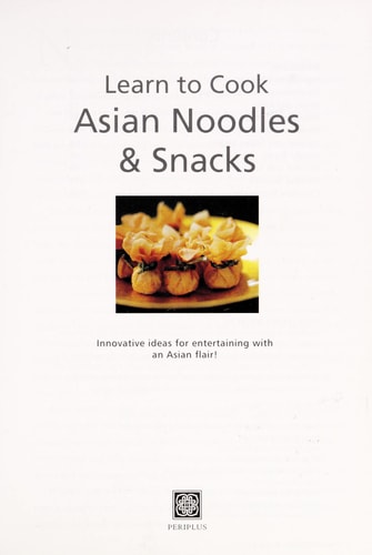 Asian Noodles and Snacks