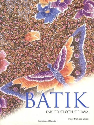 Batik Fabled Cloth of Java