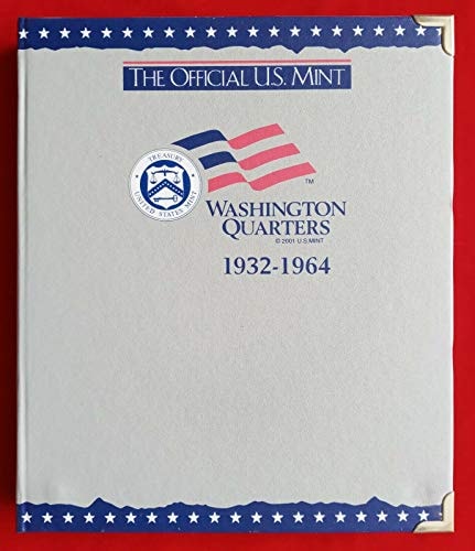 The Official U.S. Mint Washington Quarters Coin Album: 1932-1964