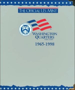 The Official U.S. Mint Washington Quarters Coin Album 1965-1998