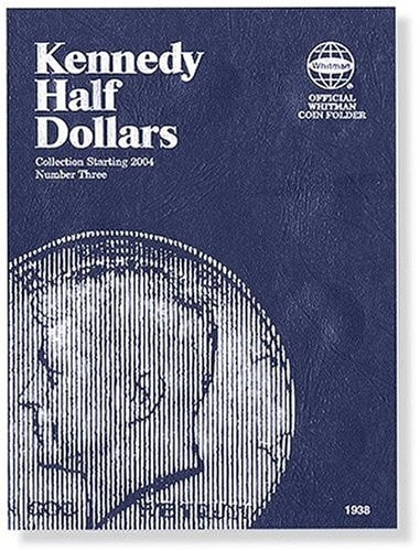 Kennedy Half Dollars Collection Starting 2004