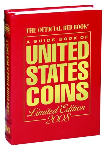A Guide Book of United States Coins 2008
