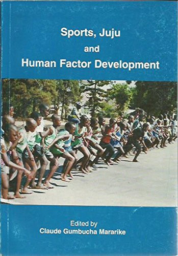 Sports, Juju, and Human Factor Development