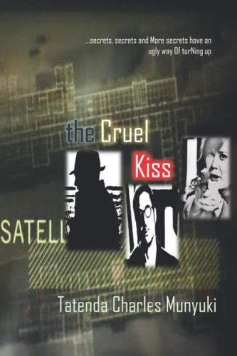 The Cruel Kiss