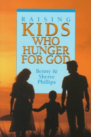 Raising kids who hunger for God