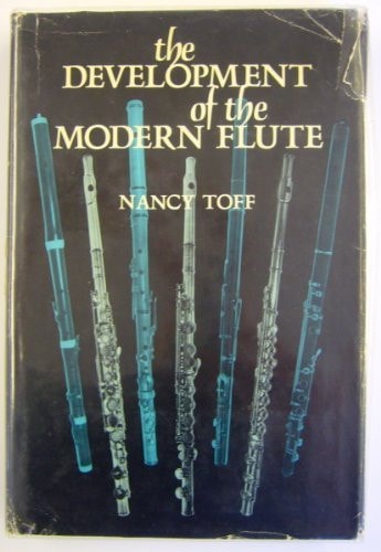 The Development of the Modern Flute