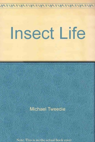 Insect Life
