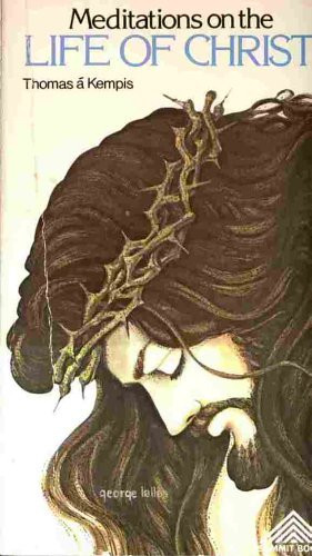 Meditations on Life of Christ